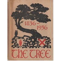 The Tree. The Centenary Book Of The Ulster Society For The Prevention Of Cruelty To Animals 1836-1936