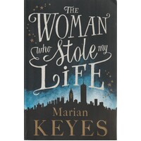The Woman Who Stole My Life
