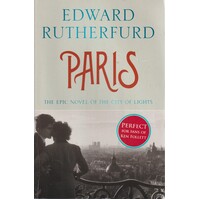 Paris. The Epic Novel Of The City Of Lights