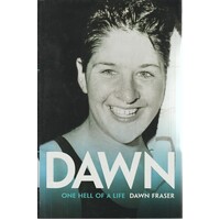 Dawn. One Hell Of A Life