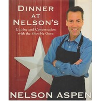Dinner At Nelson's. Cuisine And Conversation With The Showbiz Guru