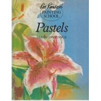 Pastels. Ron Ranson's Painting School
