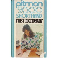 Pitman 2000 Shorthand First Dictionary