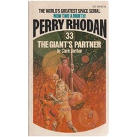 Perry Rhodan. 33. The Giant's Partner