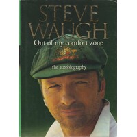 Out Of My Comfort Zone. The Autobiography.
