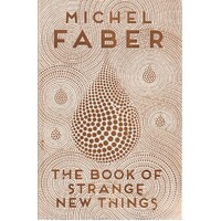 The Book Of Strange New Things