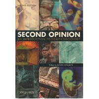 Second Opinion. An Introduction To Health Sociology