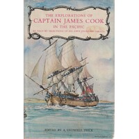 Captain James Cook In The Pacific As Told By Selections Of His Own Journals 1768-1779