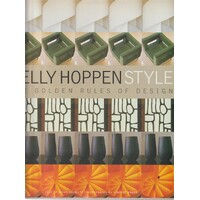 Kelly Hoppen Style. The Golden Rules Of Design