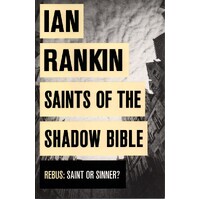 Saints Of The Shadow Bible