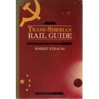 Trans-Siberian Rail Guide