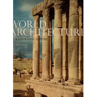 World Architecture. An Illustrated History
