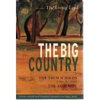 The Big Country. The Living Land. Volume 1