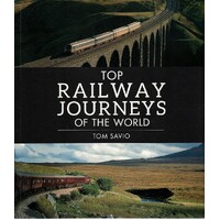 Top Railway Journeys Of The World