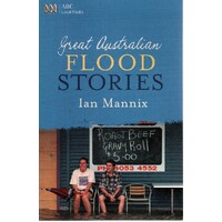 Great Australian Flood Stories