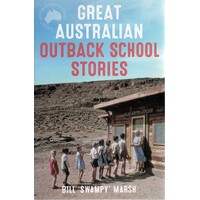 Great Australian Outback School Stories