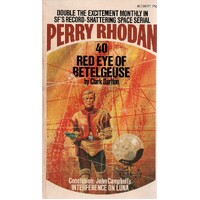Perry Rhodan.40. Red Eye Of Betelgeuse