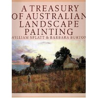 A Treasury Of Australian Landscape Painting