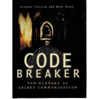 CodeBreaker. The History Of Secret Communication