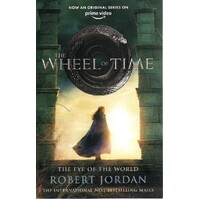 The Eye Of The World. Book 1 Of The Wheel Of Time