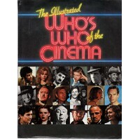 The Illustrated Who's Who Of The Cinema