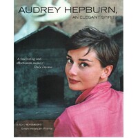 Audrey Hepburn. An Elegant Spirit