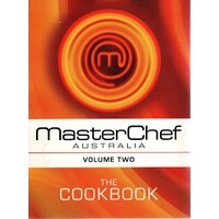 MasterChef Australia. The Cookbook - Volume 2