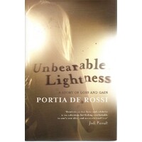 Unbearable Lightness. A Story of Loss and Gain