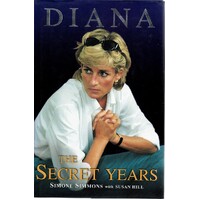 Diana. The Secret Years