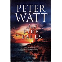And Fire Falls. The Frontier Series 9
