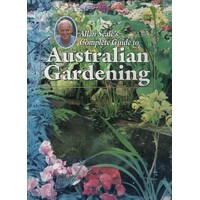 Complete Guide To Australian Gardening