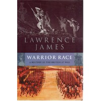 Warrior Race. A History Of The British At War