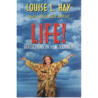 Life. Reflections On Your Journey