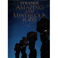 Strange Amazing And Mysterious Places