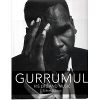 Gurrumul. His Life and Music