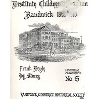 Destitute Children's Asylum Randwick 1852-1916