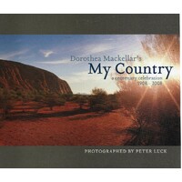 My Country. A Centenary Celebration 1908-2008