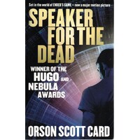 Speaker For The Dead. Book 2 Of The Ender Saga