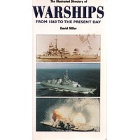 The Illustrated Warships From 1860 To The Present Day