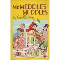 Mister Meddle's Muddles