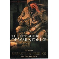 The Vintage Book Of War Stories