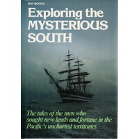 Exploring The Mysterious South