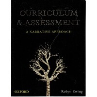 Curriculum And Assessment. A Narrative Approach
