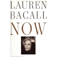 Now. Lauren Bacall