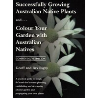 Successfully Growing Australian Native Plants And Colour Your Garden With Australian Natives