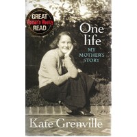 One Life. My Mother's Story
