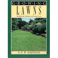 Growing Lawns. Including Lawn Alternatives And Ground Covers