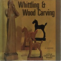 Whittling and Wood Carving