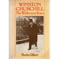 Winston Churchill. The Wilderness Years