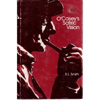 O'Casey's Satiric Vision